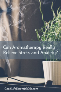 Can Aromatherapy Relieve Anxiety