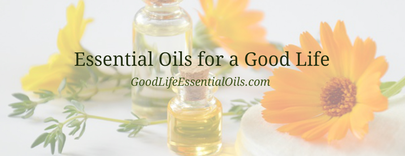 Essential Oils for a Good Life